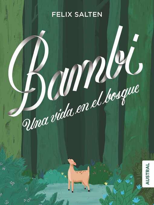Title details for Bambi, una vida en el bosque by Felix Salten - Available
